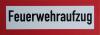 Schild: Feuerwehraufzug, Maße: 210x74mm
