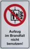 Aufkleber: Aufzug im Brandfall nicht benutzen, Maße: 80x130mm